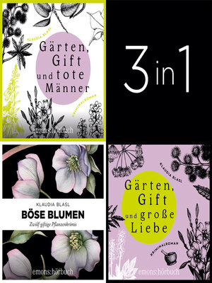 cover image of Große Gartenkrimi-Reihe--Drei herrlich böse Krimibände von Klaudia Blasl--Große Gartenkrimi-Reihe (Ungekürzt)